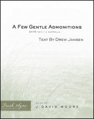 A Few Gentle Admonitions SATB choral sheet music cover Thumbnail